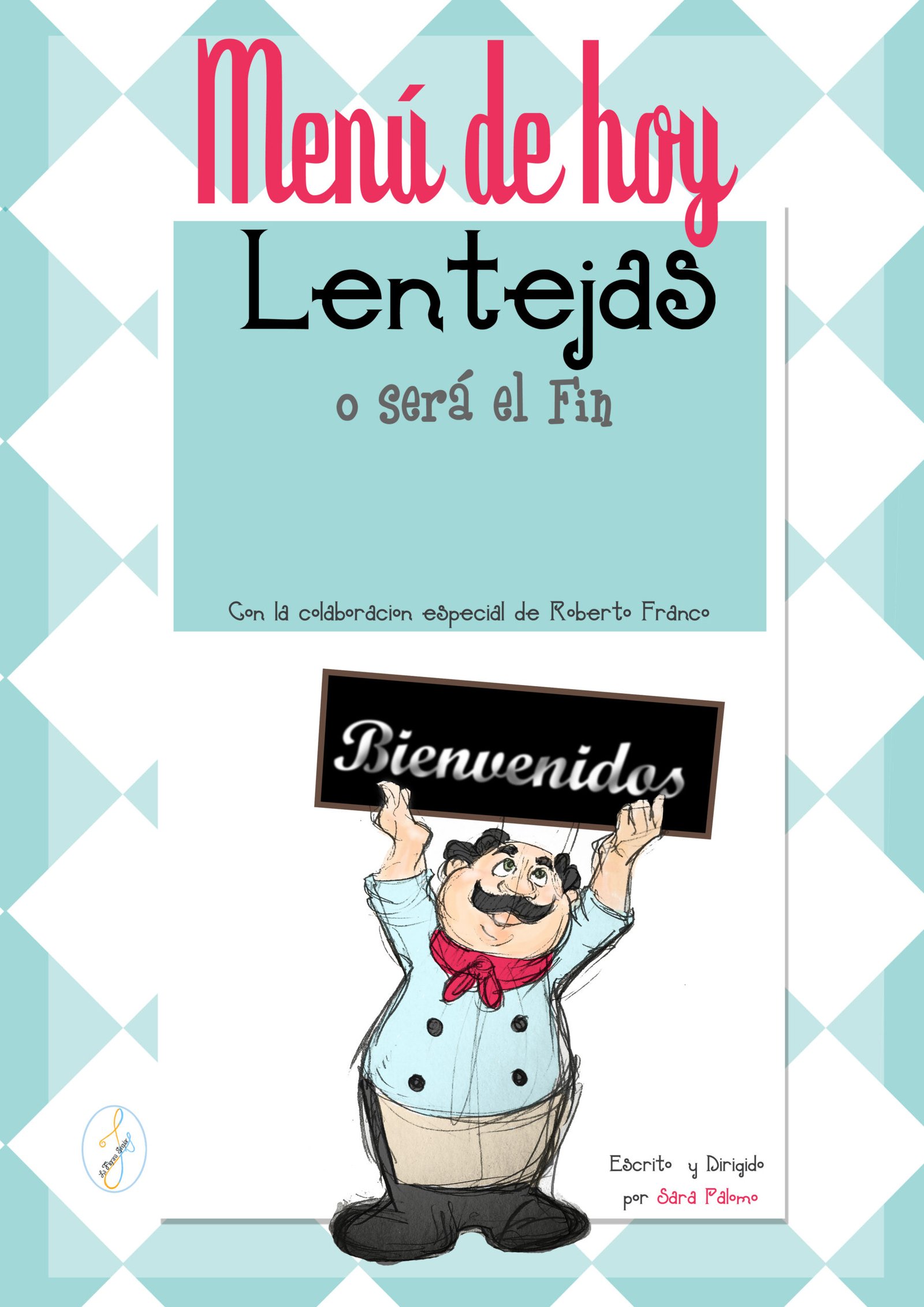 Cartel de Lentejas o será el fin